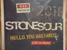 Stone Sour  Hello, You Bastards Live In Reno  Vinyl Ltd Edition Autographed