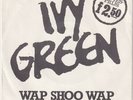 IVY GREEN * Wap Shoo Wap * 1978 Dutch PUNK KBD 45 * Listen