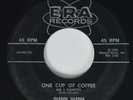 Rockabilly 45 GLENN GLENN One Cup Of Coffee ERA RARE HEAR