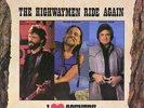 LP Kris Kristofferson , Willie Nelson , Johnny Cash The Highwaymen Ride Again