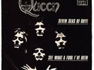 QUEEN-SEVEN SEAS OF RHYE/SEE WHAT A FOOL I'VE BEEN-ORIGINAL YUGO 7