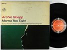 Archie Shepp - Mama Too Tight LP - Impulse - AS-9134