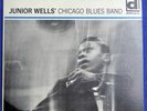 Junior Wells' Chicago Blues Band ‎– Hoodoo Man Blues Delmark Records ‎– DL 612