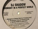 Dj Shadow “ Midnight in A Perfect World “ VINYL SINGLE 1997 w/ Cut Chemist Mix