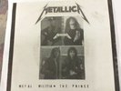 METALLICA METAL MILITIA / THE PRINCE  7 INCH VINYL  LTD EDITION ONLY  499...MINT