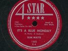 78tk-rockabilly-4 STAR-1552-Slim Watts-(It's a Blue Monday/If you will only say)