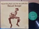 Hound Dog Taylor Natural Boogie VG+ 1974 ALLIGATOR ORIG