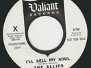 THE ALLIES 1966 PSYCH GARAGE PROMO 45 I'LL SELL MY SOUL / BURNING FLASK