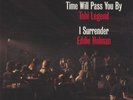 NEW- TOBI LEGEND/ EDDIE HOLMAN Time will pass you by/ I Surrender  Hurtbox007 14