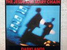 The Jesus and Mary Chain darklands Vinyl LP 1987 BYN11 Blanco Y Negro – 242180-1