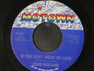 EDDIE HOLLAND: candy to me / if you don't want my love MOTOWN 7