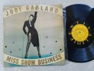 JUDY GARLAND - MISS SHOW BUSINESS - 10 inch LP   vinyl near mint