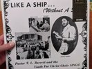 Pastor TL Barrett And The Youth For Christ Choir - Like A Ship Vinyl LP
