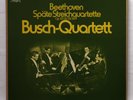 BUSCH QUARTET - BEETHOVEN the late quartets EMI 3xLPs box NM