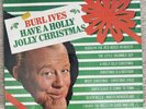 Burl Ives - Have a Holly Jolly Christmas [SEALED LP] MCA-15002 [FORMERLY MCA-237