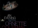 An Evening With Ornette Coleman 2 x Vinyl, Album Box Set + CD Croydon Concert
