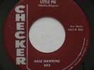 Rockabilly DALE HAWKINS Little Pig / Tornado CHECKER 892 original 45 HEAR