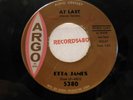 Etta James Promo 45 Argo 5380 At Last / I Just Want To Make Love To You / NM