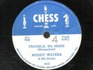 278g5.  Muddy Waters - Trouble, No More & Sugar Sweet - Chess 1612