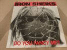Iron Sheiks Do You Fancy Me Lp