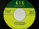 Hard Rock Psych 45 - Mass Temper - Grave Digger/Big Mack - Kix - mp3 - rare