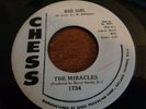 The Miracles, Bad Girl, Chess promo # 1734, vg++