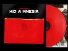 Radiohead - Kid A Mnesia ( Lim. Edition) (2021)3 LP Red Vinyl Pre Order