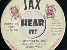 Killer Rockabilly Blues Shouter 45 CHUCK WILEY I Love You So Much JAX promo HEAR