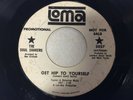 The Soul Shakers 45 Northern Soul R&B Loma Get Hip To Yourself DJ promo hip one