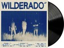 Wilderado - Wilderado [New Vinyl LP] 180 Gram