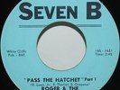 Roger & The Gypsies 45 Pass The Hatchet CLEAN COPY  Seven B Eddie Bo NOLA Funk