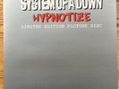 SYSTEM OF A DOWN - HYPNOTIZE. 2005 LTD ED COLUMBIA PICTURE DISC LP. METAL