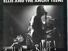 10inch - Ellis And The Angry Teens - Call Your Bluff