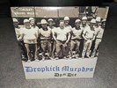 Dropkick Murphys - DO OR DIE - Vinyl LP - NEW & SEALED  Rare Punk