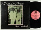 Clint Utterbach - Perfect Love & Praise LP - Clintsar Modern Soul Boogie VG+ MP3