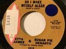 NORTHERN SOUL Etta James & Sugar Pie Desanto DO I MAKE MYSELF CLEAR Argo 45 NM