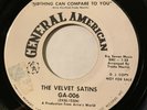 NORTHERN SOUL The Velvet Satins NOTHING CAN COMPARE TO YOU General American 45