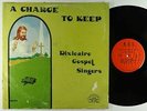 Dixieaire Gospel Singers - A Charge To Keep LP - ASL - Deep Soul Gospel MP3