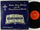 Bro. Henry Edwards & Specials - S/T LP - Chalice - R&B Gospel VG+ MP3