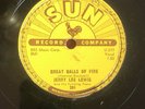 Jerry Lee Lewis Sun 78 Great Balls Of Fire b/w You Win Again.     Near Mint
