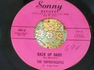 Northern Soul 45 The Sophisticates Back Up Baby / Cry Me a River SONNY HEAR