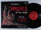 WAILERS The Fabulous Wailers At The Castle ETIQUETTE LP mono   