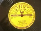 Carl Perkins Sun 78 Dixie Fried b/w I'm Sorry,I'm Not Sorry