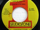 CARLTON & SHOES 45 Love Me Forever/Version on Studio One reggae JAMAICA c4556