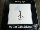 Wings of Life My Gift to You is Song LP rare great private Christian folk & AOR