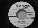 NORTHERN SOUL 45 - THE DAYLIGHTERS - OH MOM / HARD HEADED GIRL - TIP TOP - PROMO