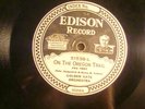 78 : EDISON 51538-GOLDEN GATE/JACK STILLIMAN-ON THE ORIGON TRAIL-A/ PEACH -C