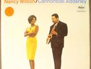 NANCY WILSON & CANNONBALL ADDERLEY: nancy wilson / cannonball adderley CAPITOL