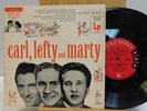 Carl Lefty Marty 10 LP Let Old Mother Nature Have Her Way on Columbia
