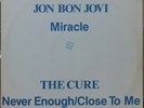 JON BON JOVI “MIRACLE” THE CURE “NEVER ENOUGH” 1990 PROMO 12” SINGLE LP BRAZIL